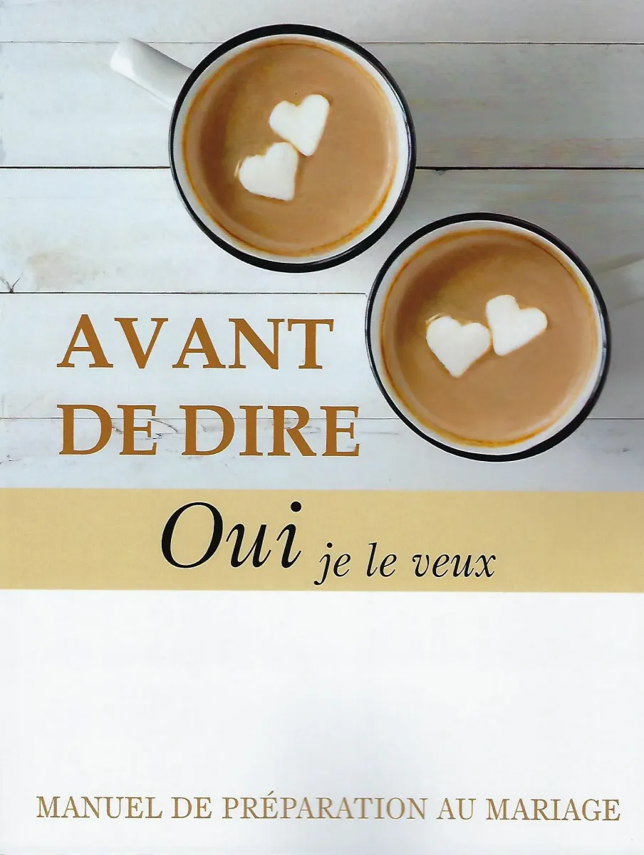 AVANT DE DIRE OUI