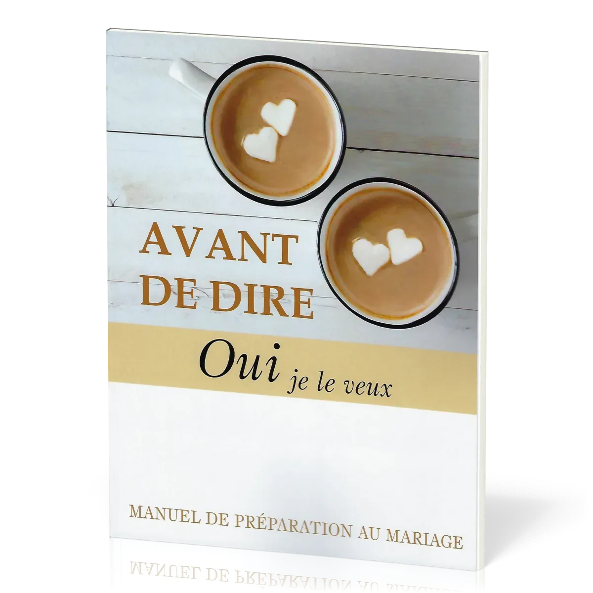 AVANT DE DIRE OUI