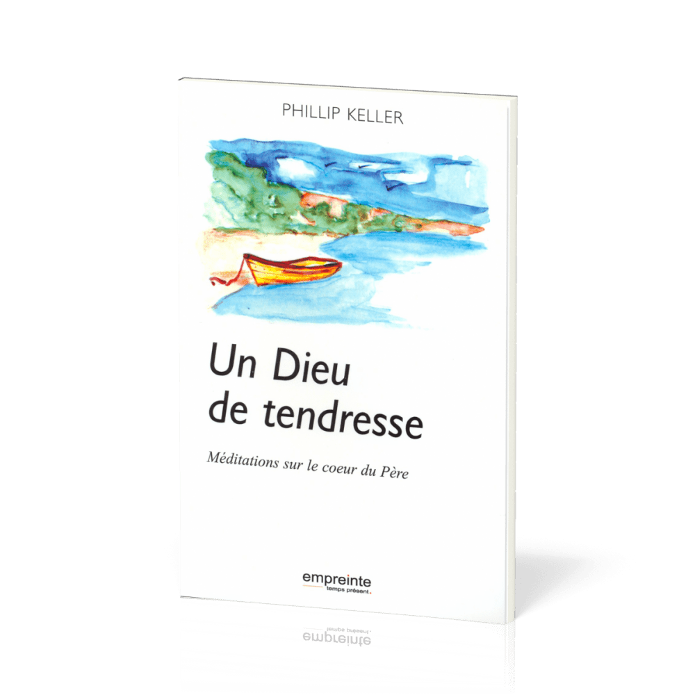 UN DIEU DE TENDRESSE