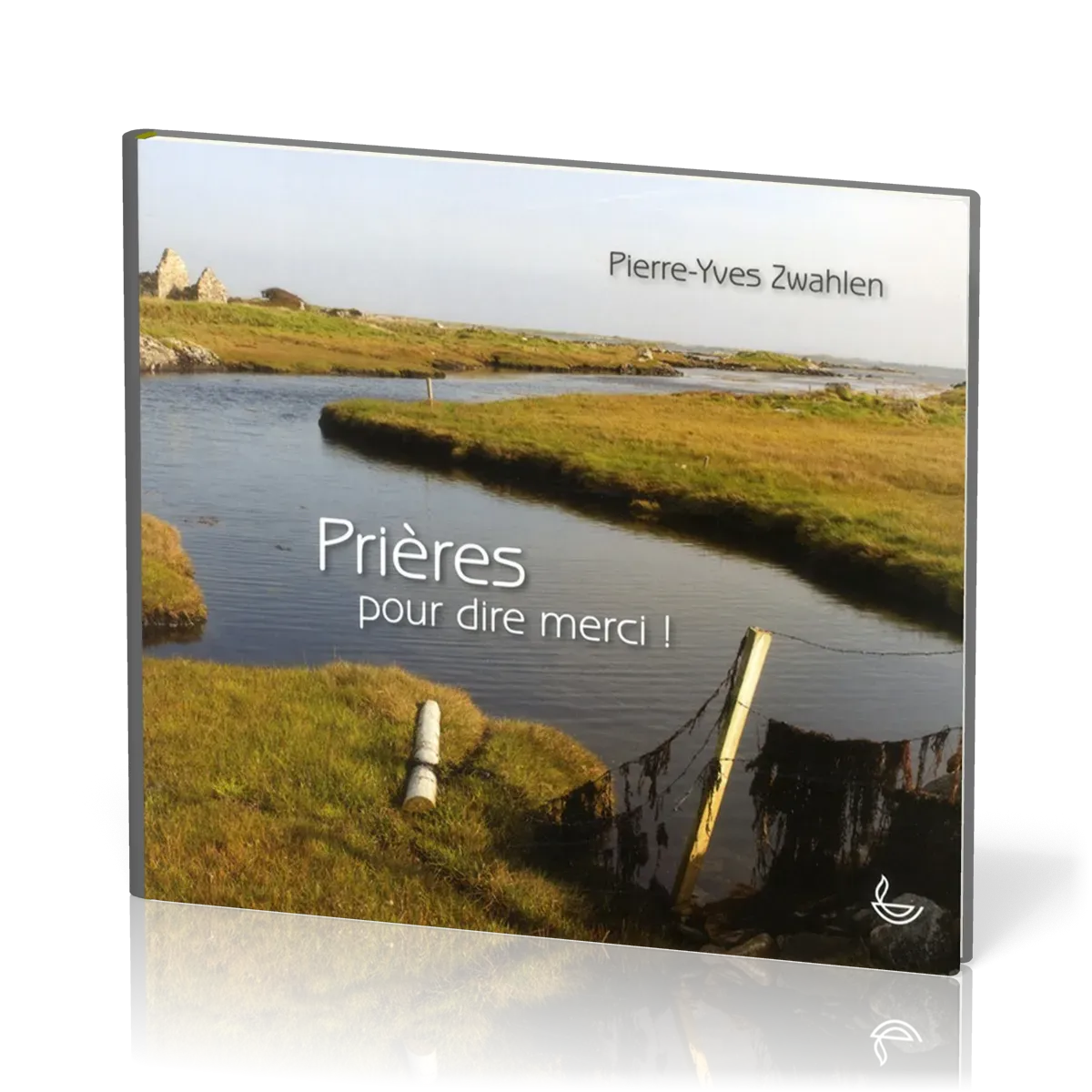PRIERES POUR DIRE MERCI