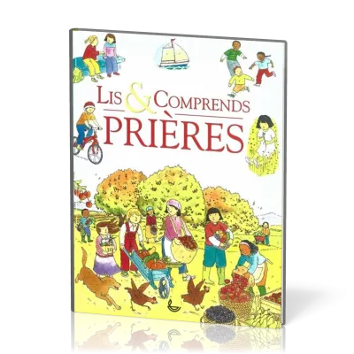 LIS ET COMPRENDS  - PRIERES