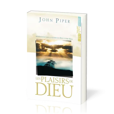 PLAISIRS DE DIEU (LES)