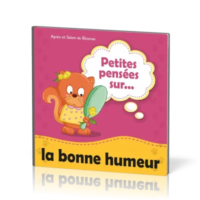 PETITES PENSÉES SUR... LA BONNE HUMEUR