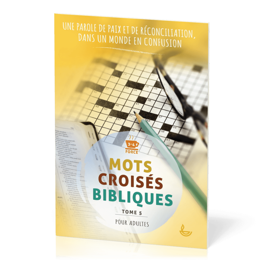 Mots croisés bibliques , tome 5 une parole de paix dans un monde en confusion