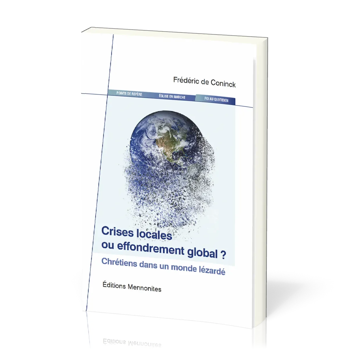 Crises locales ou effondrement global ?