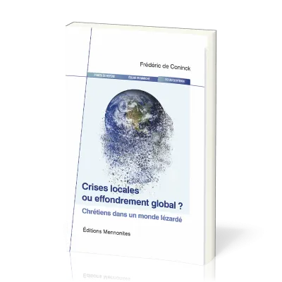 Crises locales ou effondrement global ?