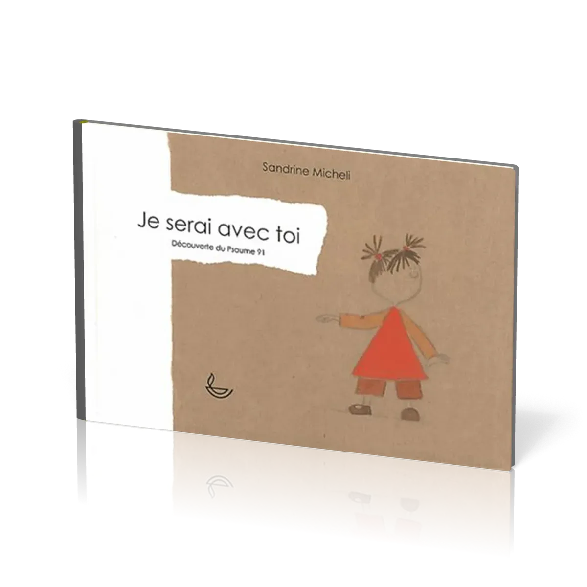 JE SERAI AVEC TOI - DECOUVERTE DU PSAUME 91