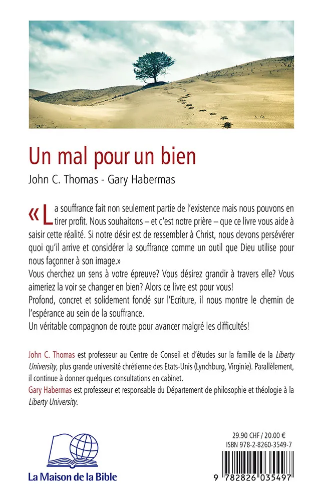 UN MAL POUR UN BIEN - MA SOUFFRANCE SON SENS