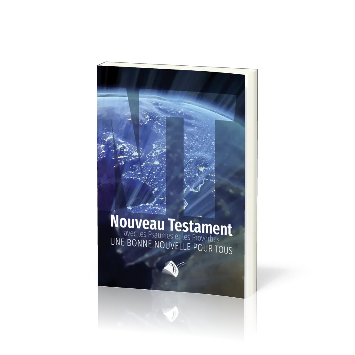 Nouveau Testament avec Psaumes et Proverbes - compact - illustré