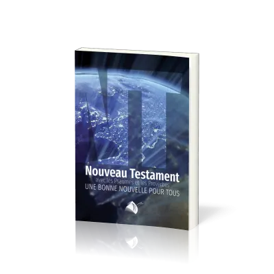 Nouveau Testament avec Psaumes et Proverbes - compact - illustré