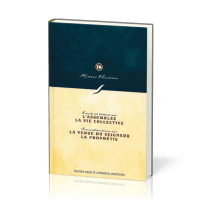 ASSEMBLEE, VIE COLLECTIVE, VENUE DU SEIGNEUR, PROPHETIE (L'), VOL.16