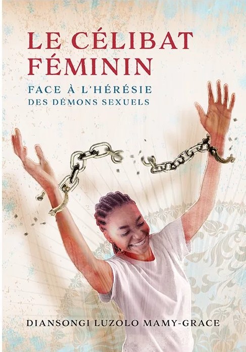 Célibat féminin face à l'hérésie des démons sexuels (Le)