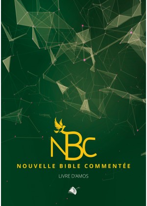 Nouvelle Bible commentée : Livre d'Amos