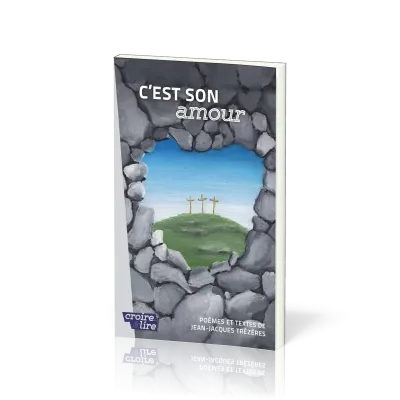 C'est son amour - poèmes et textes