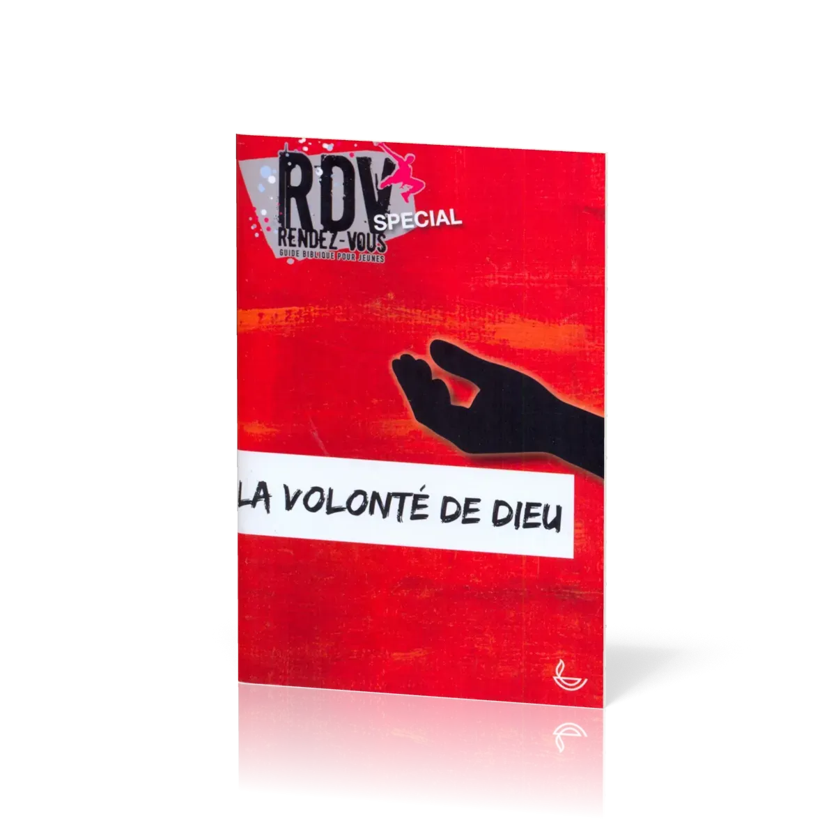 VOLONTE DE DIEU (LA) RENDEZ-VOUS SPECIAL