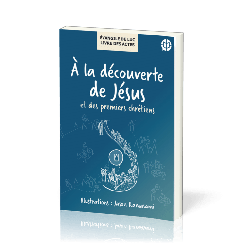 A la découverte de Jésus et des premiers chrétiens