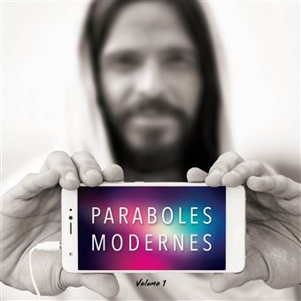 Paraboles Modernes