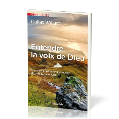 ENTENDRE LA VOIX DE DIEU