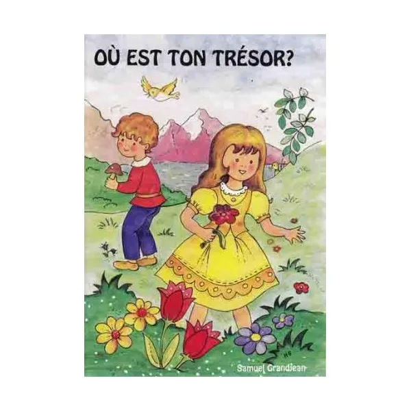 OU EST TON TRESOR?