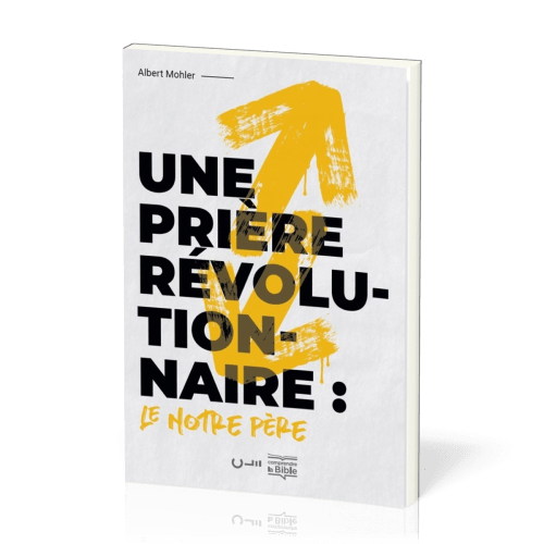 Une prière révolutionnaire: le notre père