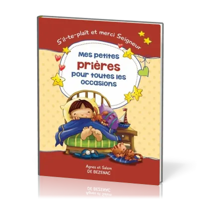 MES PETITES PRIÈRES POUR TOUTES LES OCCASIONS