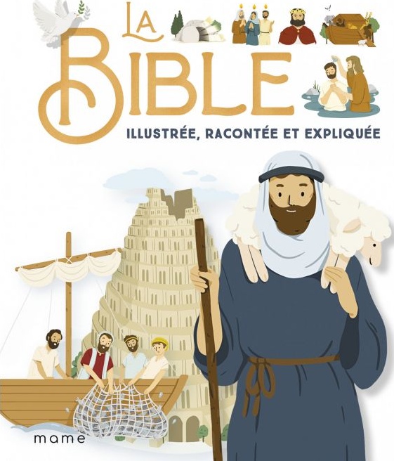 Bible - illustrée, racontée  expliquée