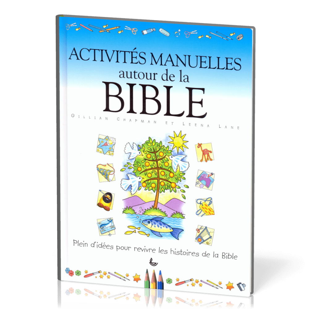 ACTIVITES MANUELLES AUTOUR DE LA BIBLE