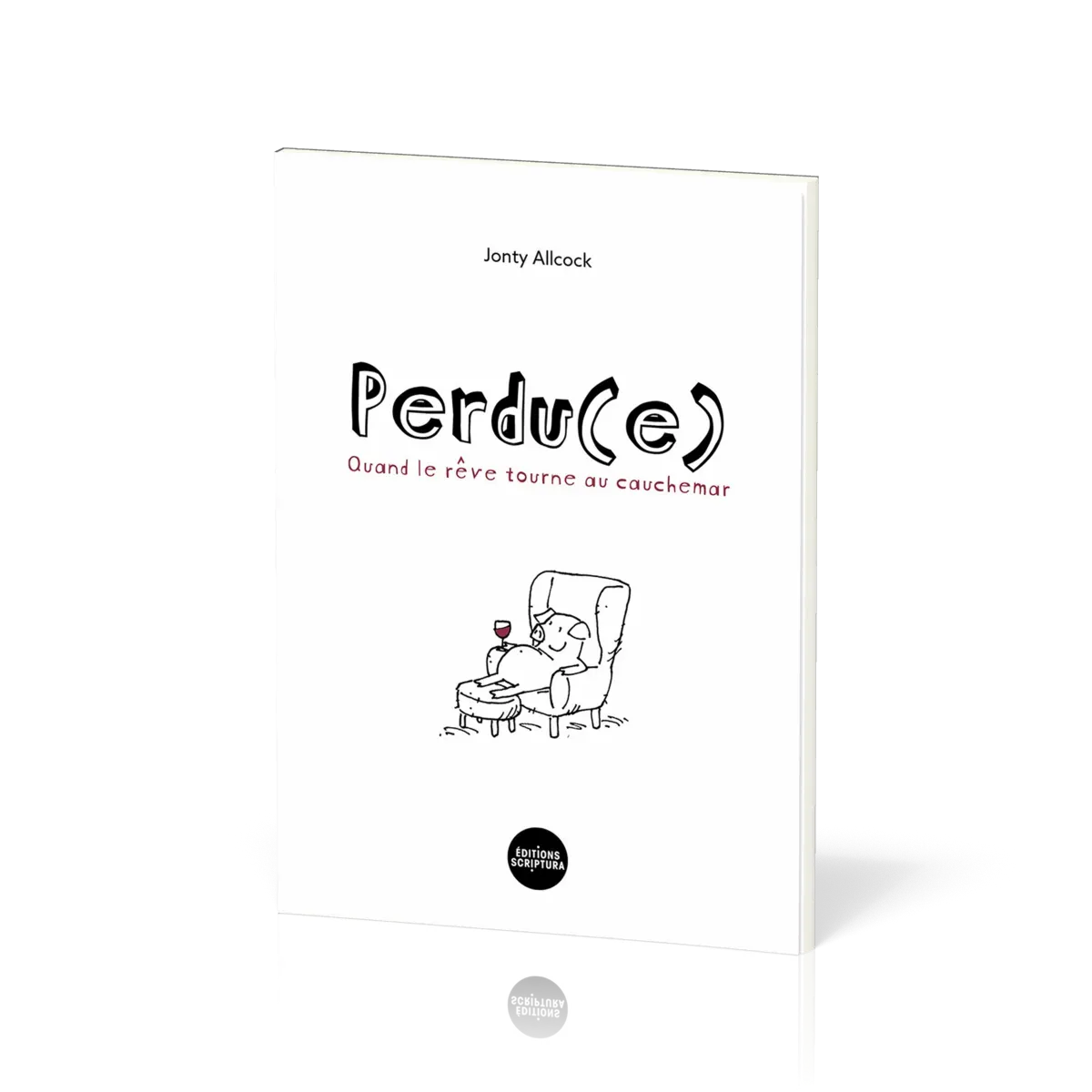 Perdu(e) - Quand le rêve tourne au cauchemar