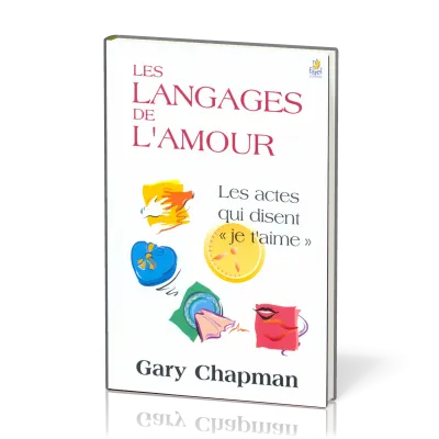 LANGAGES DE L'AMOUR (LES)