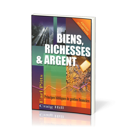 BIENS RICHESSES ET ARGENT