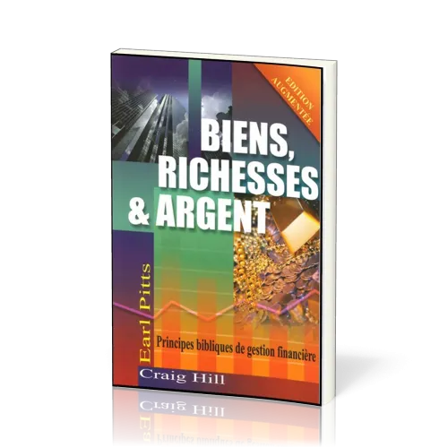 BIENS RICHESSES ET ARGENT