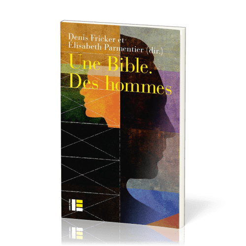 Une Bible. Des hommes - La masculinité dans la Bible