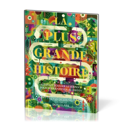 PLUS GRANDE HISTOIRE (LA)