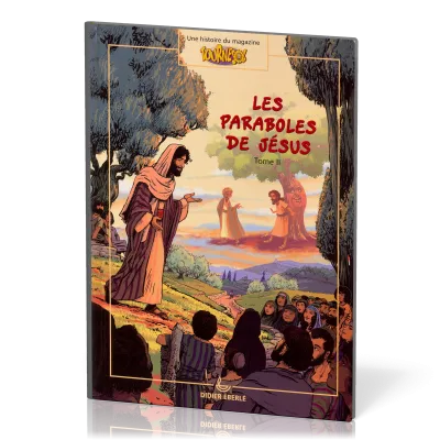 PARABOLES DE JESUS (LES) - TOME 2