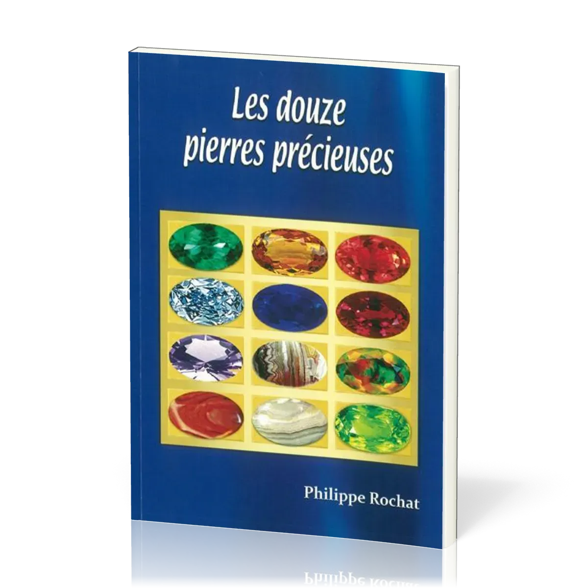 Douze pierres précieuses (Les)