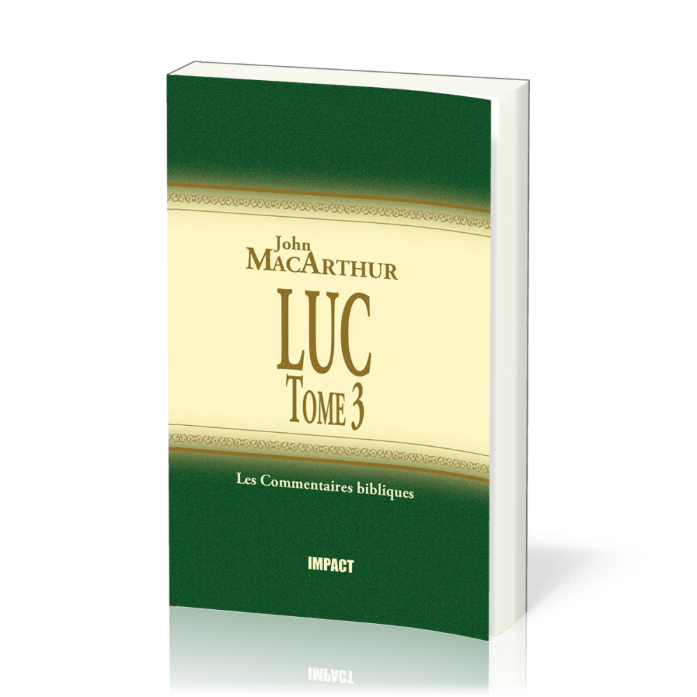 LUC - TOME 3 - COMMENTAIRE MACARTHUR