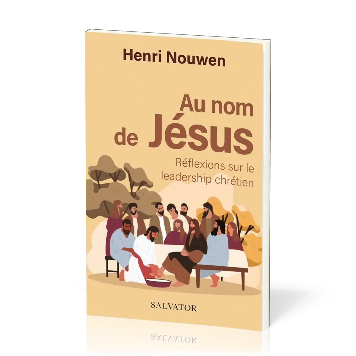 Au nom de Jésus - réflexions sur le leadership chrétien