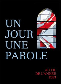 Un jour une parole - Au fil de l'année 2023