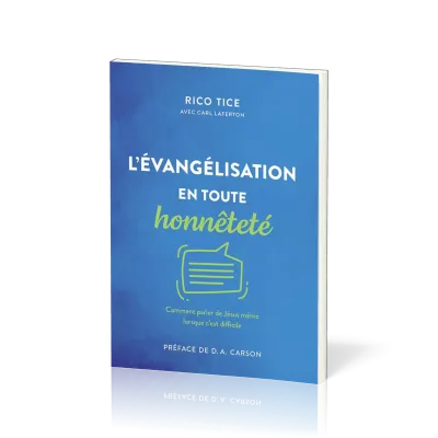 Evangélisation en toute honnêteté (L')