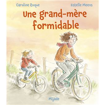 Une grand-mère formidable