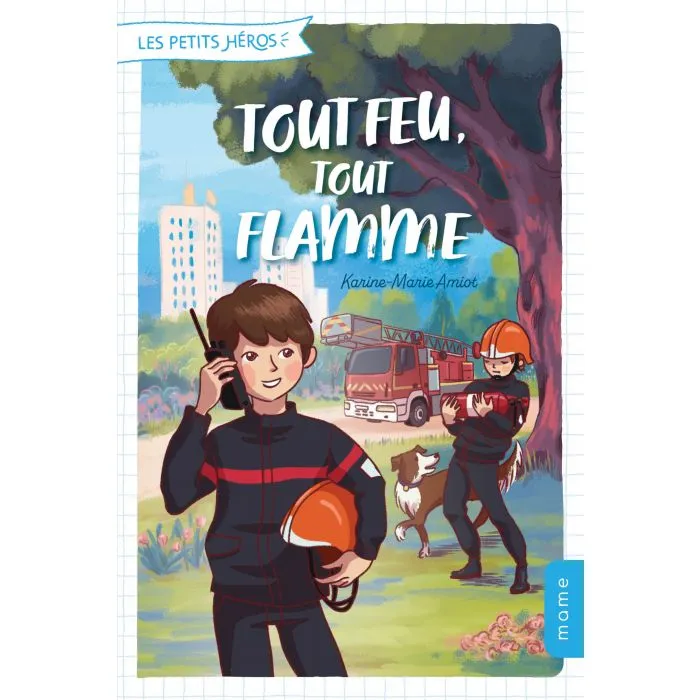 Tout feu, tout flamme