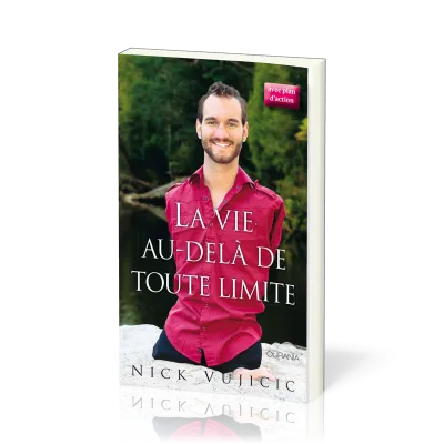 Vie au-delà de toute limite (La) - avec plan d'action - format poche