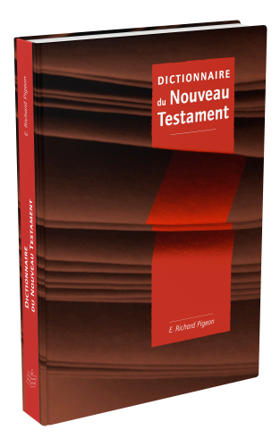 DICTIONNAIRE DU NOUVEAU TESTAMENT