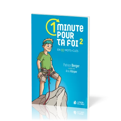 1 minutes pour ta foi, vol 2 - en 80 mots-clés