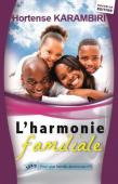 Harmonie familiale (L')