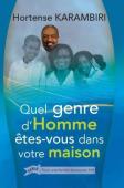 Quel genre d'homme êtes-vous dans votre maison