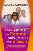 Quel genre de femme suis-je dans ma maison