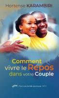 Comment vire le repos dans votre couple