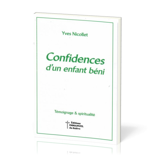 Confidences d'un enfant béni
