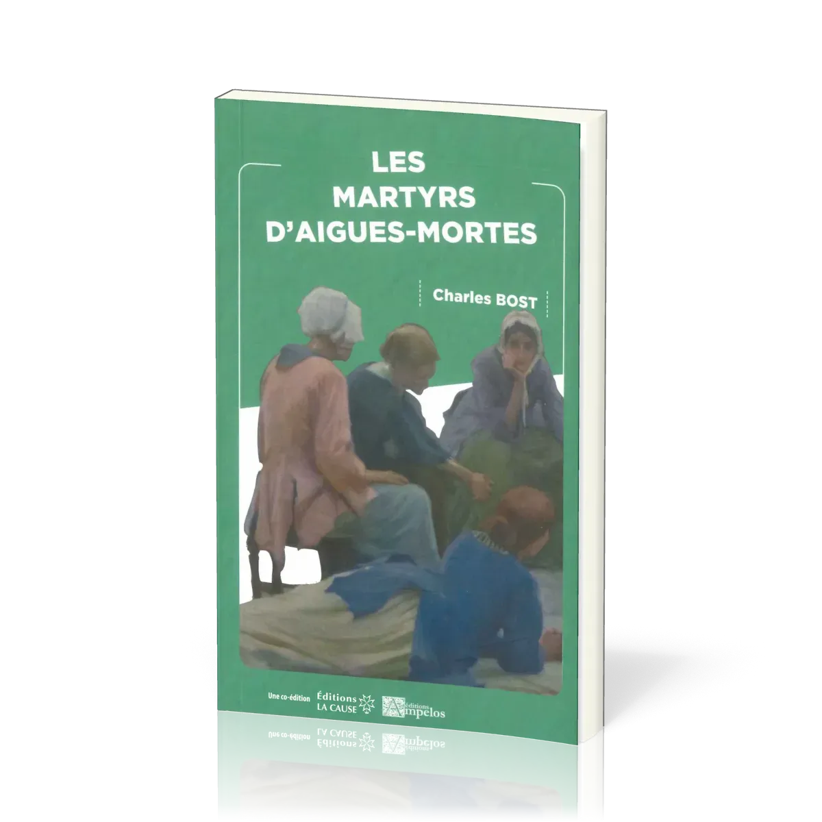 Martyrs d'aigues-mortes (Les)